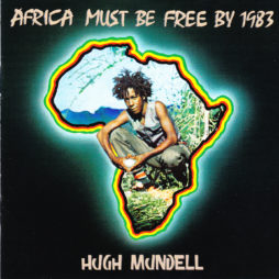 AFRICA MUST BE FREE... HUGH MUNDELL