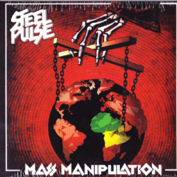 STEEL PULSE...MASS MANIPULATION