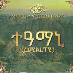 Morgan Heritage.........ROYALTY