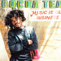 COCOA TEA... MUSIC IS MY BUSINESS