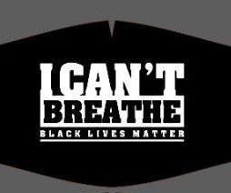 FACE MASK...I Can’t Breathe