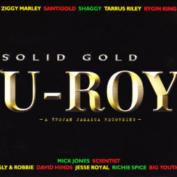 SOLID GOLD... U-ROY